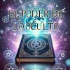 El Poder de lo Oculto: Guia para principiantes